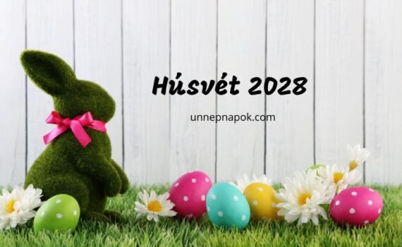 húsvét 2028 ünnepnapok
